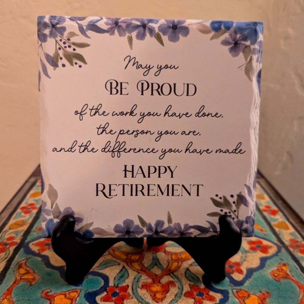 Happy retirement plaque and stand